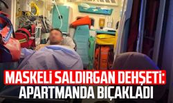 Maskeli saldırgan dehşeti: Apartmanda bıçakladı
