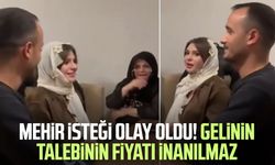 Mehir isteği olay oldu! Gelinin talebinin fiyatı inanılmaz