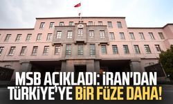 MSB açıkladı: İran'dan Türkiye'ye bir füze daha!