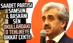 SP Samsun İl Başkanı Salih Şen okullardaki o tehlikeye dikkat çekti!