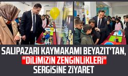 Salıpazarı Kaymakamı Beyazıt’tan “Dilimizin Zenginlikleri” sergisine ziyaret