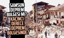 Samsun deprem bölgesi mi? Samsun kaçıncı derece deprem bölgesinde?