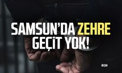 Samsun Ladik'te zehre geçit yok!