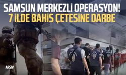 Samsun merkezli operasyon! 7 ilde bahis çetesine darbe