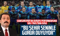 Vali Orhan Tavlı’dan Samsunspor’a gurur mesajı!