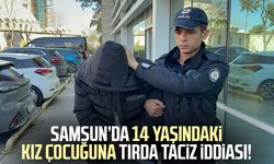Samsun’da 14 yaşındaki kız çocuğuna tırda taciz iddiası!