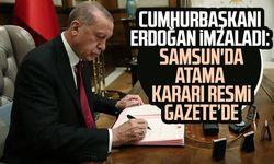 Cumhurbaşkanı Erdoğan imzaladı: Samsun'da atama kararı Resmi Gazete'de