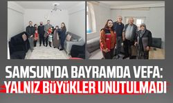 Samsun'da bayramda vefa: Yalnız büyükler unutulmadı