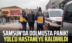 Samsun'da dolmuşta panik! Yolcu hastaneye kaldırıldı