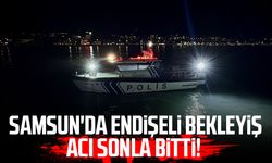 Samsun'da endişeli bekleyiş acı sonla bitti!