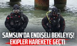Samsun'da endişeli bekleyiş! Ekipler harekete geçti