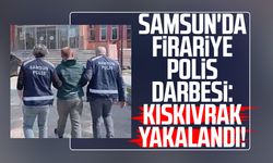 Samsun'da firariye polis darbesi: Kıskıvrak yakalandı!
