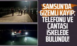 Samsun’da gizemli kayıp: Telefonu ve çantası iskelede bulundu!