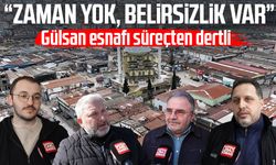 Samsun'da Gülsan esnafı süreçten dertli: "Zaman yok, belirsizlik var"