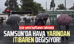 Samsun’da hava yarından itibaren değişiyor! Yeni haftanın tahmini