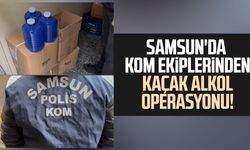 Samsun'da KOM ekiplerinden kaçak alkol operasyonu!