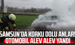 Samsun’da korku dolu anlar! Otomobil alev alev yandı
