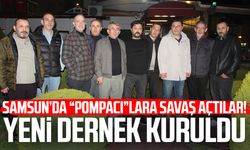 Samsun’da “pompacı”lara savaş açtılar! Yeni dernek kuruldu