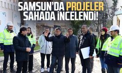 Samsun’da projeler sahada incelendi!