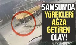 Samsun'da yürekleri ağza getiren olay! Her şey saniyeler içinde oldu