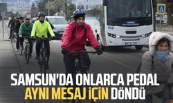 Samsun'da onlarca pedal aynı mesaj için döndü