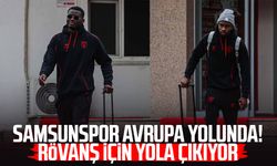 Samsunspor Avrupa yolunda! Rövanş için yola çıkıyor