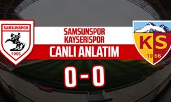 Samsunspor - Kayserispor maçı canlı anlatımı