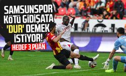 Samsunspor kötü gidişata 'dur' demek istiyor! Hedef 3 puan