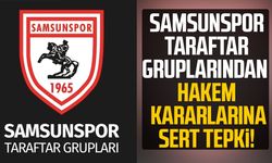 Samsunspor taraftar gruplarından hakem kararlarına sert tepki!
