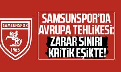 Samsunspor’da Avrupa tehlikesi: Zarar sınırı kritik eşikte!