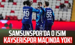 Samsunspor’da Ndiaye şoku! Kayserispor maçında yok