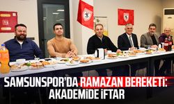 Samsunspor’da Ramazan bereketi: Akademide iftar