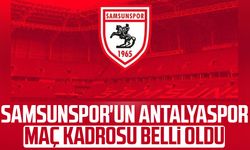 Samsunspor'un Antalyaspor maç kadrosu belli oldu