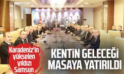 Karadeniz'in yükselen yıldızı Samsun'da yatırımlar masada!