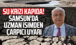 Su krizi kapıda! Samsun'da Prof. Dr. Yusuf Demir'den çarpıcı uyarı