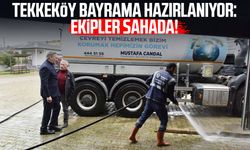 Tekkeköy bayrama hazırlanıyor: Ekipler sahada!
