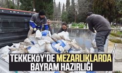 Tekkeköy'de mezarlıklarda bayram hazırlığı