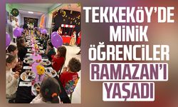 Tekkeköy’de minik öğrenciler Ramazan’ı yaşadı