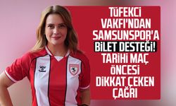 Tüfekci Vakfı'ndan Samsunspor'a bilet desteği! Tarihi maç öncesi dikkat çeken çağrı