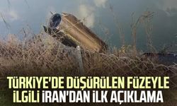 Türkiye'de düşürülen füzeyle ilgili İran'dan ilk açıklama