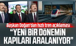 Başkan Halit Doğan'dan hızlı tren açıklaması! "Yeni bir dönemin kapıları aralanıyor"