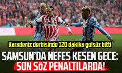 Samsunspor - Trabzonspor maçı penaltılara gitti! 0-0