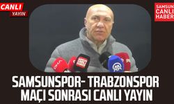Samsunspor - Trabzonspor maçı sonrası canlı yayın
