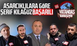 Asarcık'ta vatandaşa göre Şerif Kılağuz başarılı
