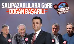 Salıpazarı'nda vatandaşa göre Halit Doğan başarılı