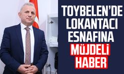 Samsun Toybelen’de lokantacı esnafına müjdeli haber