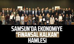 Samsun’da ekonomiye “finansal kalkan” hamlesi