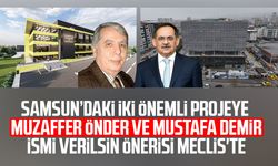 Samsun’daki iki projeye Muzaffer Önder ve Mustafa Demir ismi verilsin önerisi Meclis'te