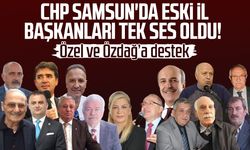 CHP Samsun'da eski il başkanları tek ses oldu! Özgür Özel ve Mehmet Özdağ'a destek