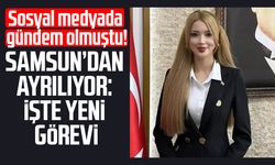 Ladik Kaymakamı Tuğçe Orhan'a yeni görev!